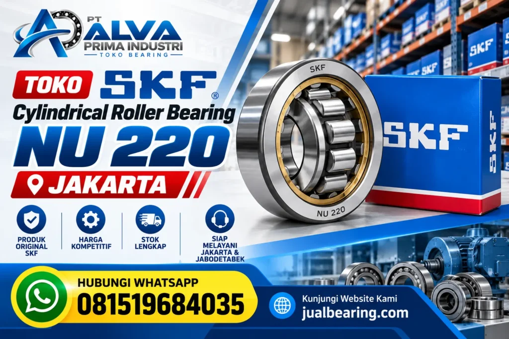 Toko SKF Cylindrical Roller Bearing NU 220 Jakarta